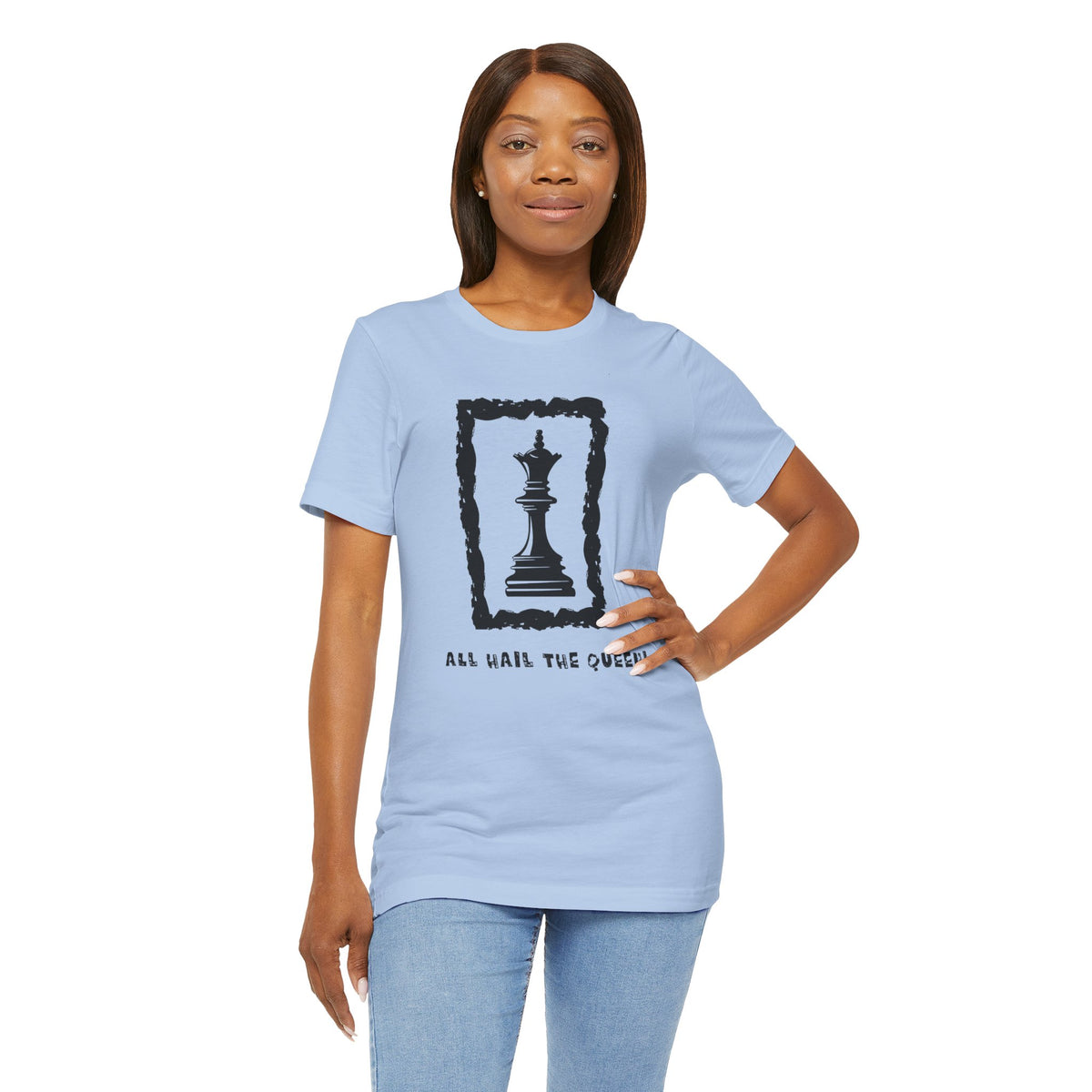 Chess Queen-Unisex Tee - All Hail the Queen is Here