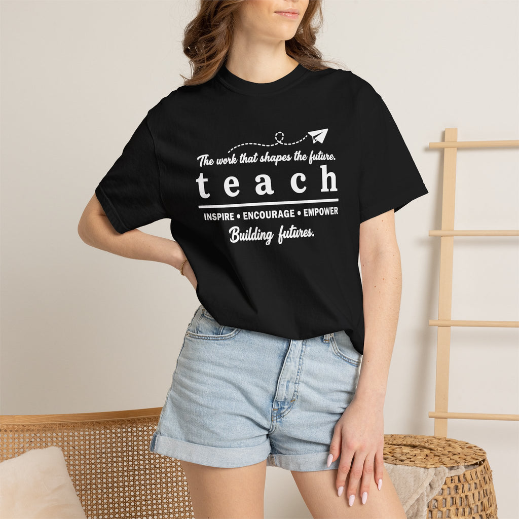 Teach™ – Building Futures Teacher T-Shirt