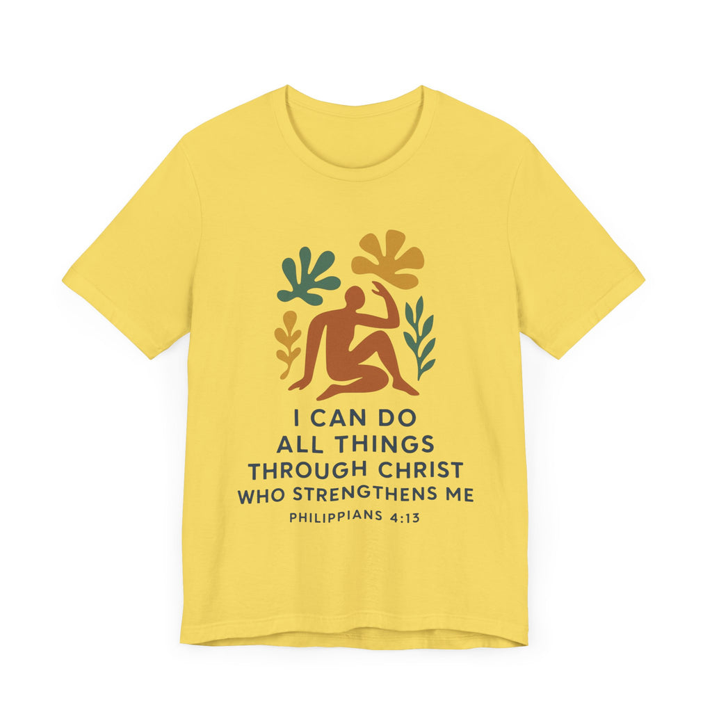 I Can Do All Things Through Christ Who Strengthens Me Matisse style Tee