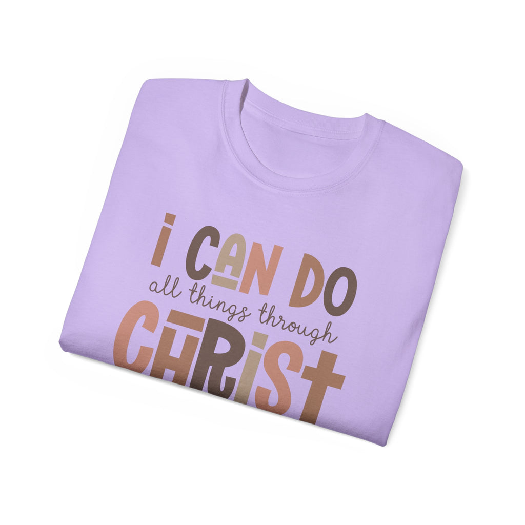 I CAN DO ALL THINGS THROUGH CHRIST!