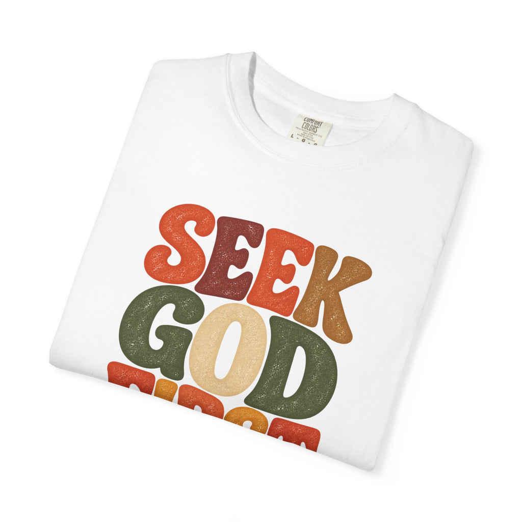 Seek God First Christian T-Shirt – Retro Faith Graphic Tee