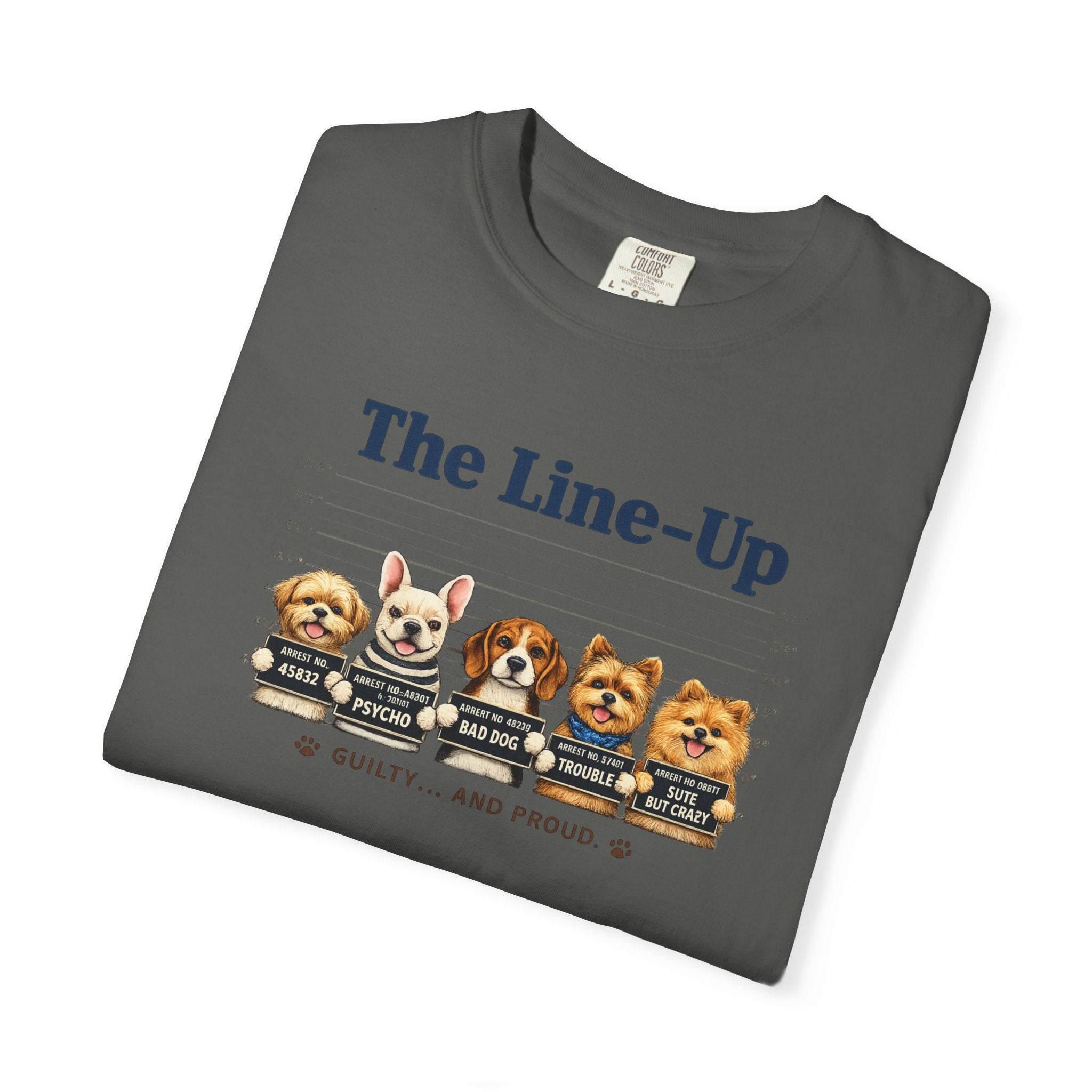 The Line-Up Cute Dog Mugshot T-Shirt — "Guilty and Adorable"
