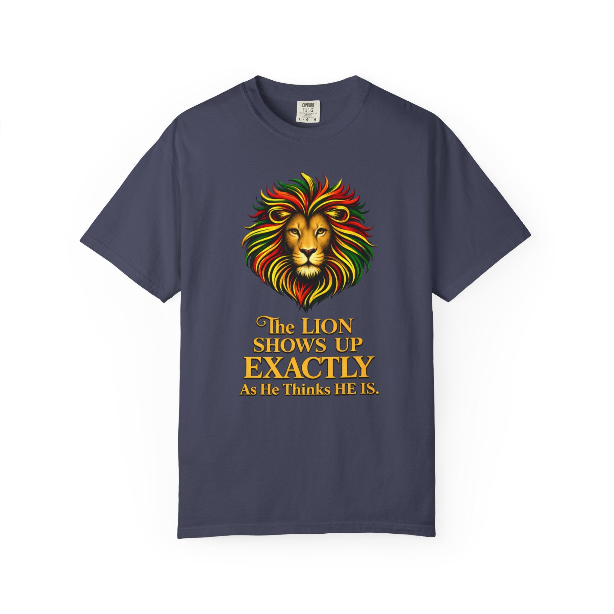 Lion T-Shirt — "The Lion Shows Up Exactly As He Thinks He Is" BLACK COLLECTION
