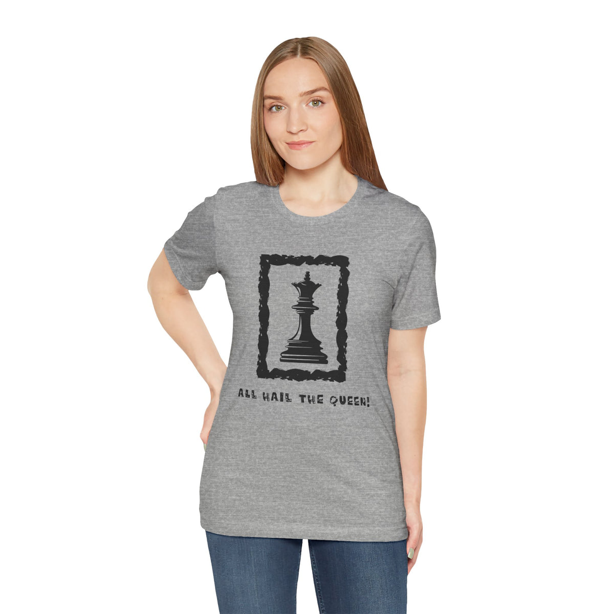 Chess Queen-Unisex Tee - All Hail the Queen is Here
