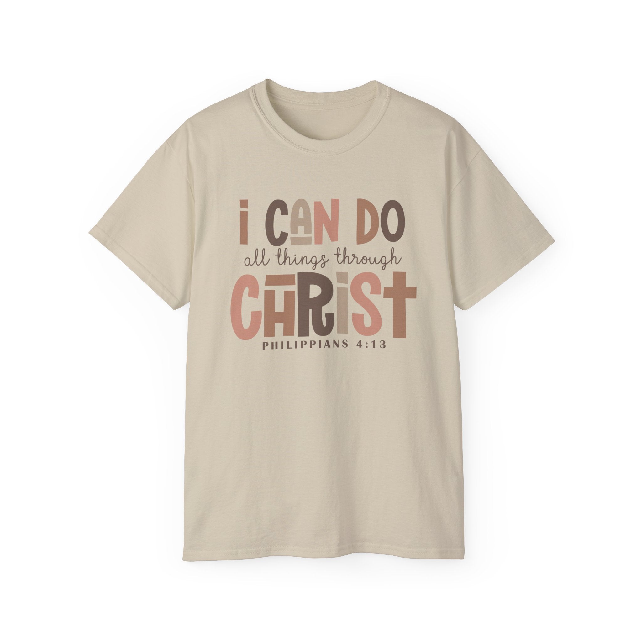 I CAN DO ALL THINGS THROUGH CHRIST!