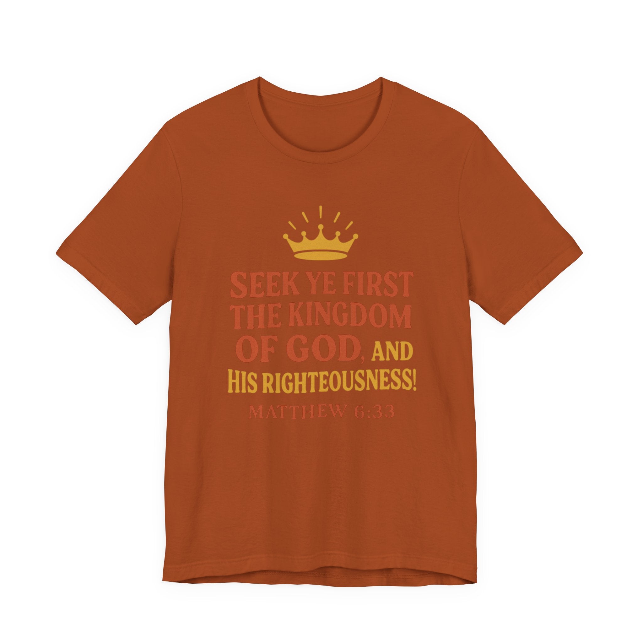 Unisex Tee Retro Style Matthew 6:33 Crown King of All Kings Scripture Shirt