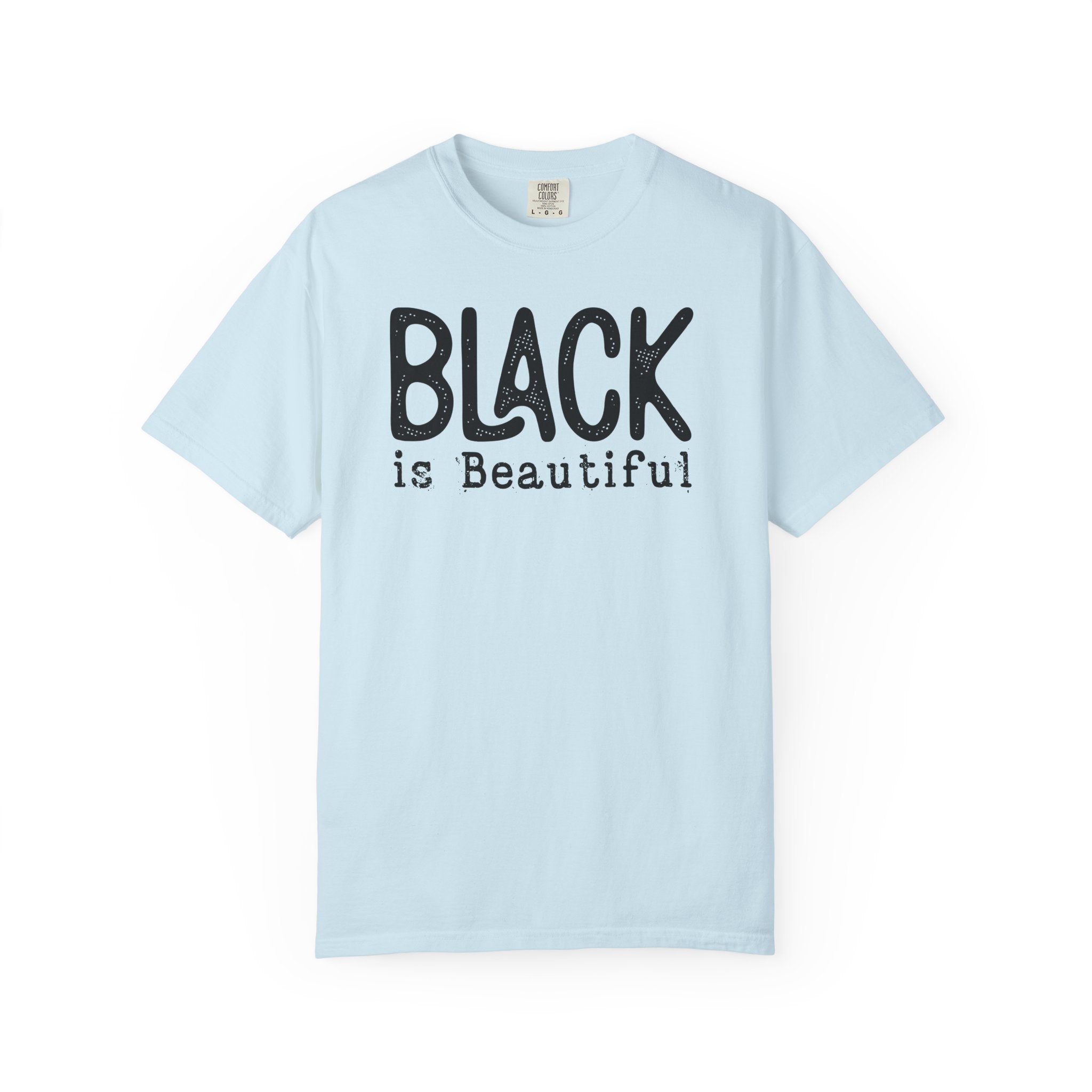 Black Is Beautiful Statement Tee