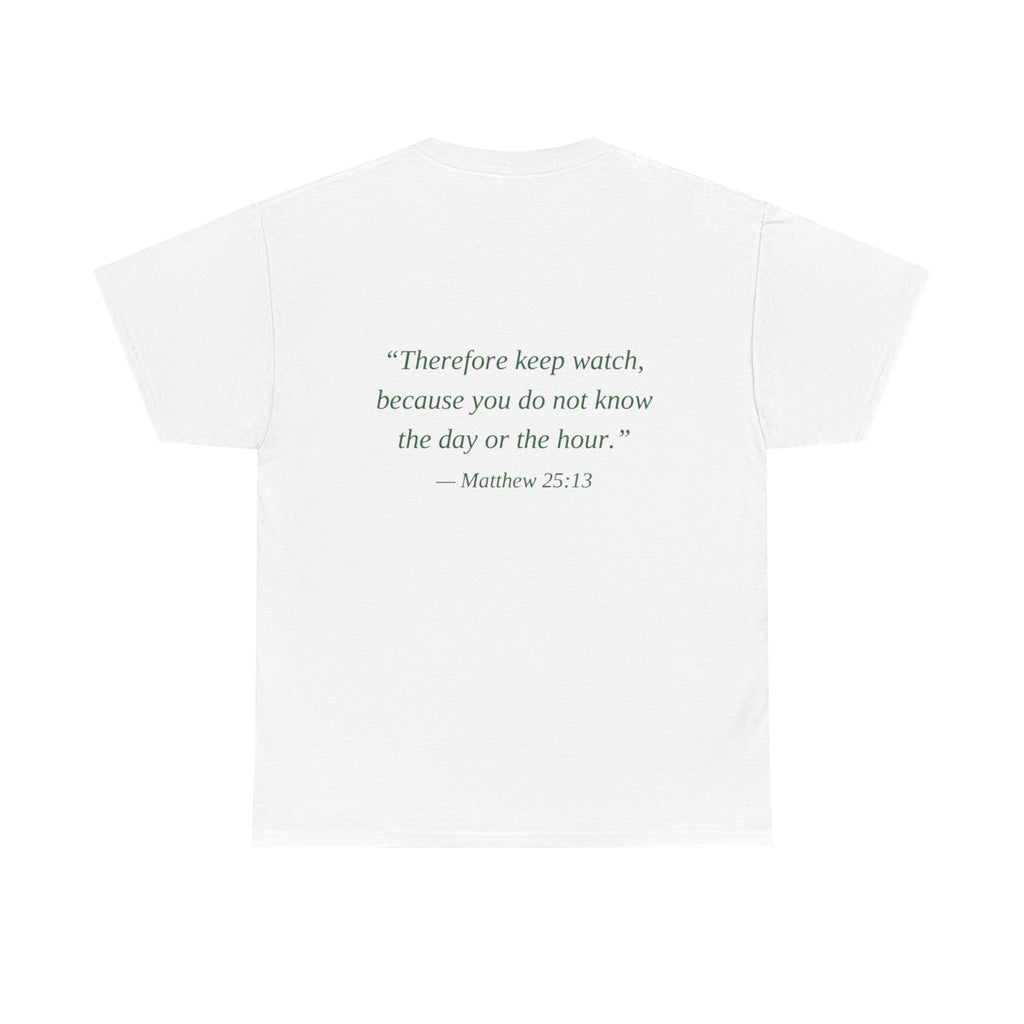 Be Ready Unisex Tee - Christian Jesus Christ Religious Encouraging Shirt