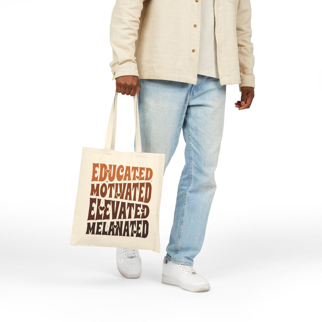 Educated Motivated Elevated Melanated Tote