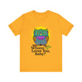 Colorful Owl Tee :'Whoo loves you, baby? T-Shirt