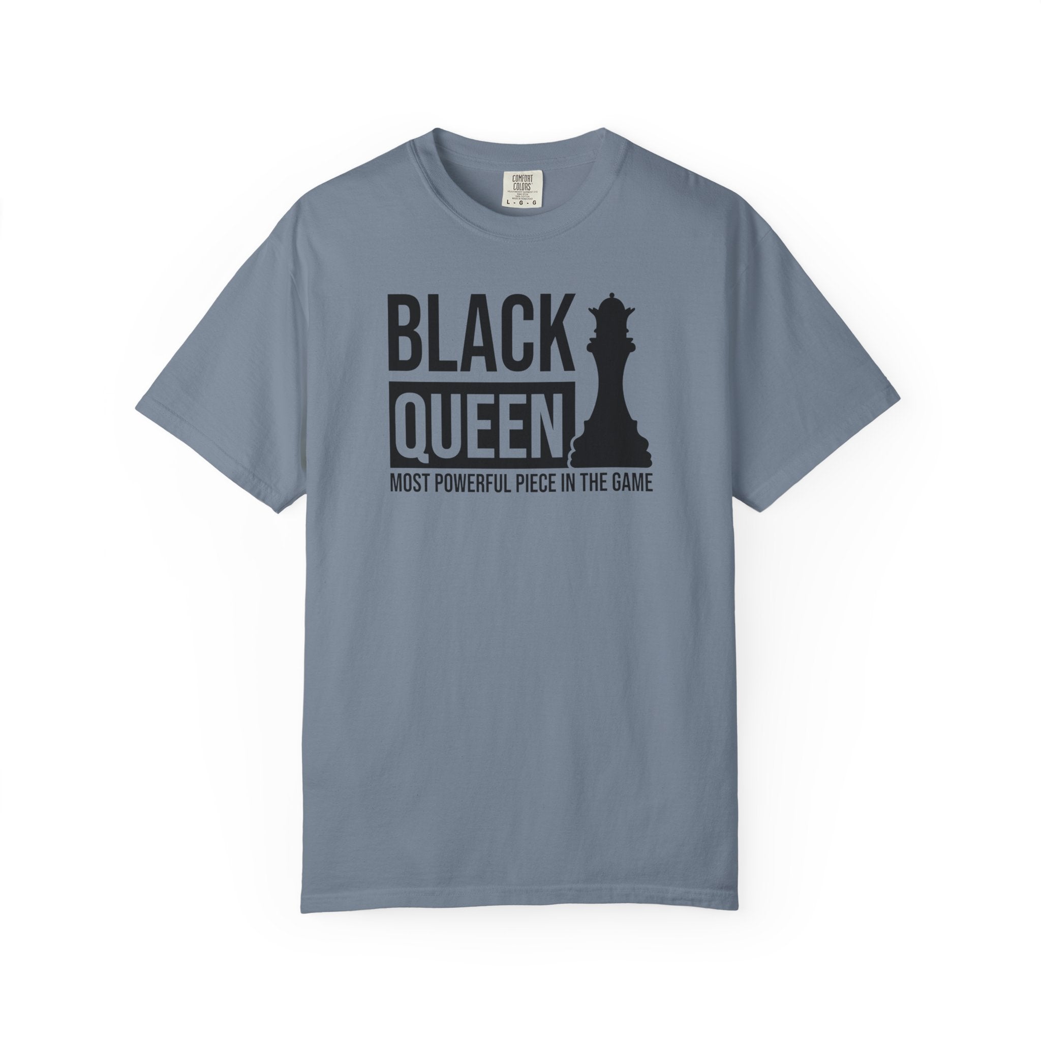 Black Queen T-Shirt — "Most Powerful Piece in the Game" Chess-Inspired Tee