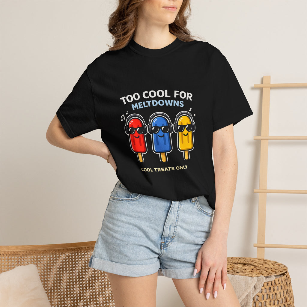 3 Cool Popsicles Graphic T-Shirt — "Too Cool for Meltdowns" Summer Tee