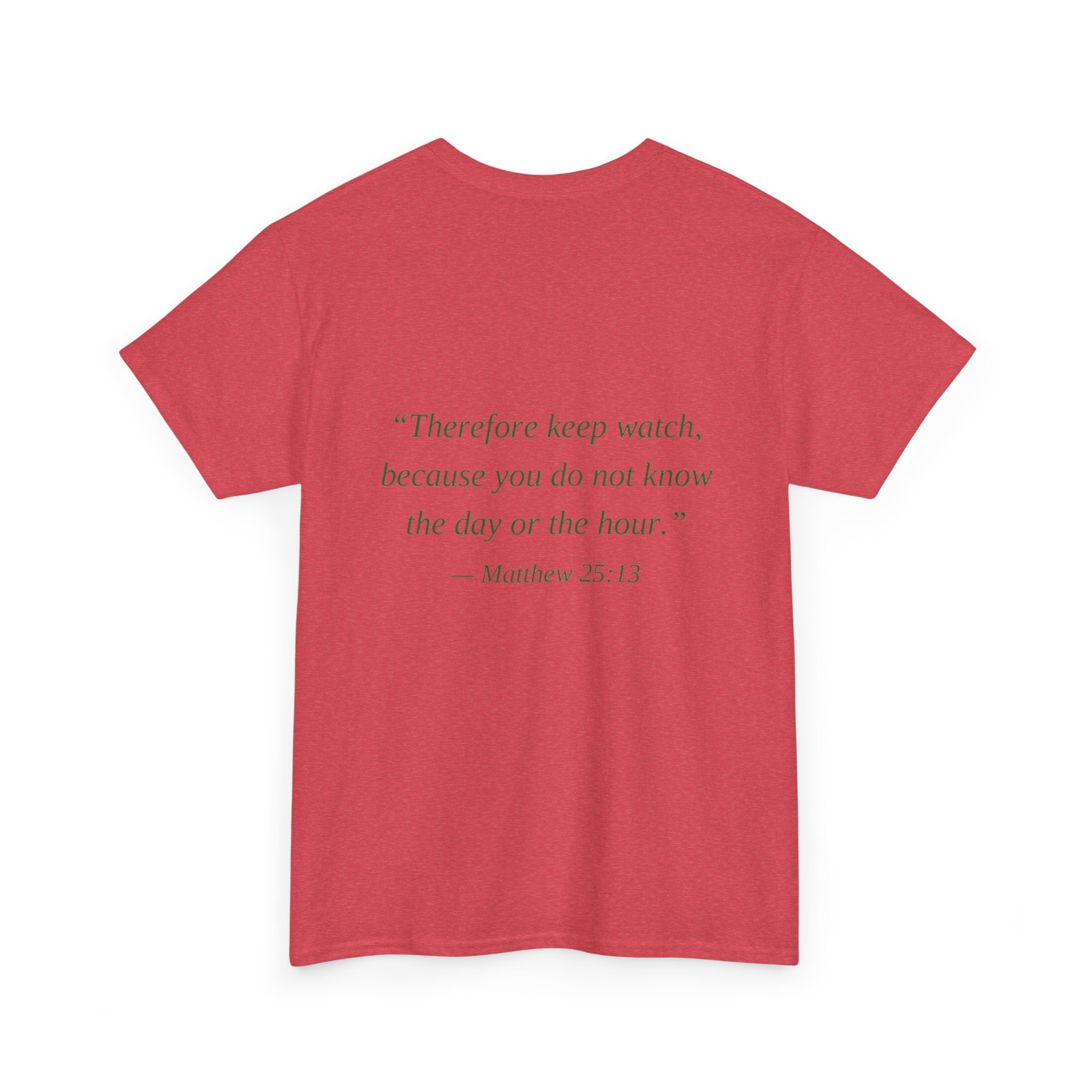 Be Ready Unisex Tee - Christian Jesus Christ Religious Encouraging Shirt
