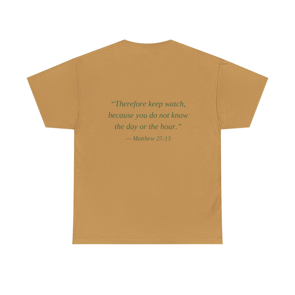 Be Ready Unisex Tee - Christian Jesus Christ Religious Encouraging Shirt