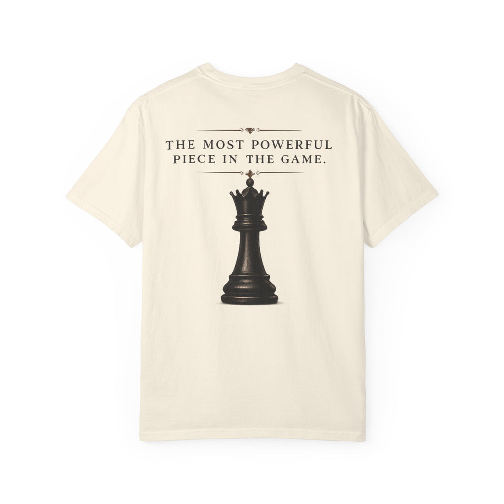 QUEEN™ – The Most Powerful Piece in the Game T-Shirt